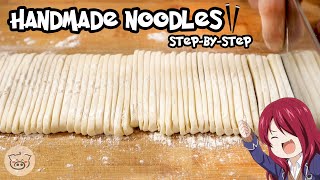 How To Make Noodles FROM SCRATCH with Bonus Recipe [upl. by Llehcram264]