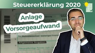 Steuererklärung 2020  Anlage Vorsorgeaufwand ausfüllen [upl. by Rocca]