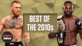 The best MMA fights of the decade McGregor vs Diaz Jones vs Gustafsson and more  ESPN MMA [upl. by Newman]