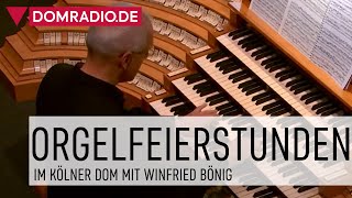 Orgelfeierstunde im Kölner Dom am 15062021 mit Domorganist Winfried Bönig [upl. by Antebi]