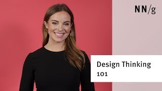 Design Thinking 101 [upl. by Leeland]