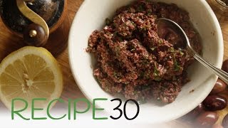 OLIVE TAPENADE  By RECIPE30com [upl. by Shandra]