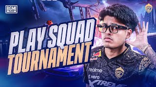 PLAY SQUAD TOURNAMENT  JONATHAN IS BACK  BGMI [upl. by Bria]