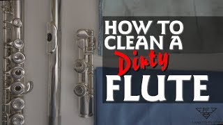 How To Clean A DIRTY FLUTE [upl. by Secunda650]