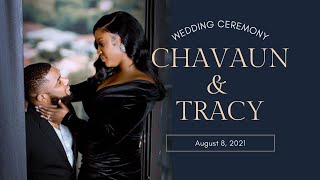 Chavaun amp Tracys Wedding Ceremony  Live [upl. by Amber]