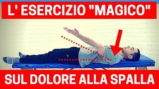 L quotesercizio magicoquot per battere il DOLORE ALLA SPALLA periartrite tendinopatia [upl. by Aynom]