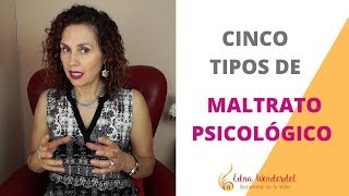 5 Tipos de Maltrato Psicológico en la Relación de Pareja [upl. by Lamdin]