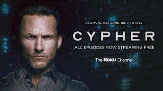 CYPHER series trailer  Free on The Roku Channel [upl. by Encratis]