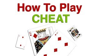 How To Play Cheat Card Game  Rules of Cheat Card Game [upl. by Eadie317]