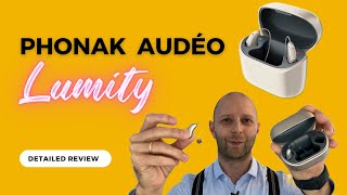 Phonak Audéo Lumity  Detailed Review [upl. by Anaeerb]