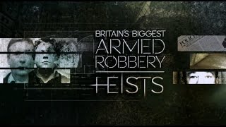 Britains biggest Armed Robbery Brinks Mat [upl. by Camille132]