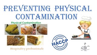 Preventing Physical Contamination HACCP Lessons  Part 13 [upl. by Gillette]