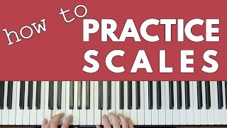 How To REALLY Practice Scales [upl. by Greenes]