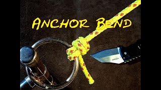 Anchor Bend or Nilsson Knot How to Tie [upl. by Ettenal565]