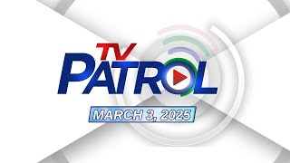 TV Patrol Livestream  March 3 2025 Full Episode Replay [upl. by Rhett]