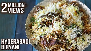 How To Make Hyderabadi Biryani  Hyderabadi Mutton Dum Biryani Recipe  Masala Trails With Smita Deo [upl. by Preiser982]