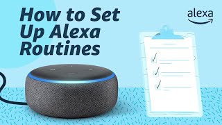 How to Set Up Routines with Alexa [upl. by Monetta214]