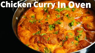 The EASIEST amp MOST DELICIOUS Chicken Curry Recipe IN THE OVEN You Will Be Amazed [upl. by Dewayne907]