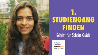 1 Studiengang und Hochschule finden  Study in Germany Schritt für Schritt Guide [upl. by Adachi]