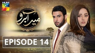 Meer Abru Episode 14 HUM TV Drama 16 May 2019 [upl. by Adleremse513]