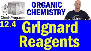 124 Grignard Reagents  Organic Chemistry [upl. by Rozele842]