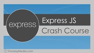 Express JS Crash Course [upl. by Ker]