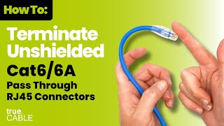 Guide to Terminating Unshielded Cat66A Pass Through RJ45 Connector Full Walkthrough [upl. by Okier703]