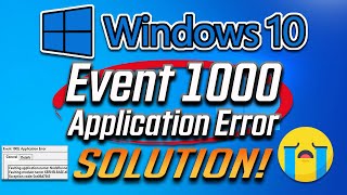 How to Fix Event 1000 Application Error on Windows 10 Solution [upl. by Llehsim94]