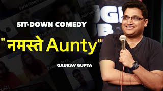 Namaste Aunty  Gaurav Gupta  Crowdwork  Online Show [upl. by Micco]