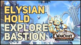 Elysian Hold Location WoW Explore Bastion [upl. by Nylirrehs198]