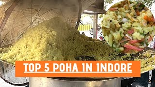 TOP 5 POHA PLACES IN quotINDOREquot [upl. by Ileray277]