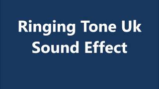 Ringing Tone Uk Sound Effect [upl. by Nilat]