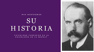 Biografía de Max Wertheimer  Psicología Gestalt [upl. by Naiva]