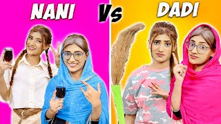 Girls On Vacation  Dadi Vs Nani  Samreen Ali [upl. by Nyrem]