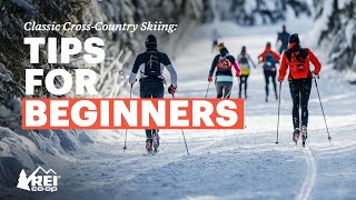 Classic CrossCountry Skiing for Beginners Everything You Need to Know to Get Started  REI [upl. by Ailekahs]