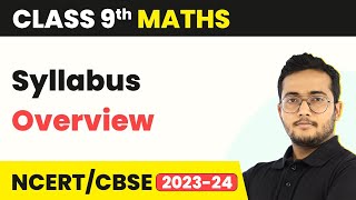 Syllabus Overview  Class 9 NCERT Maths [upl. by Eneliak21]