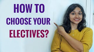 How to choose Elective Courses in College [upl. by Nosam]