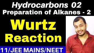 Hydrocarbons 02  Preparation of Alkanes 02  Wurtz Reaction  and Frankland Reaction  JEENEET [upl. by Jefferson]