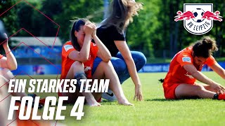 Ein starkes Team – die Frauen von RB Leipzig Folge 4 [upl. by Norrab]