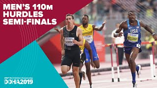 Mens 110m Hurdles SemiFinals  World Athletics Championships Doha 2019 [upl. by Ringe]