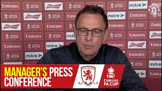 Managers Press Conference  Manchester United v Middlesbrough  Ralf Rangnick  FA Cup [upl. by Yrollam]