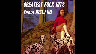 Greatest Folk Hits From Ireland  14 Irish Classics [upl. by Ferriter]