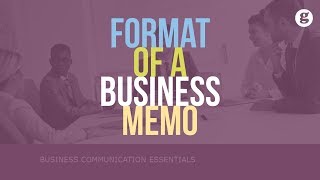 Format of a Business Memo [upl. by Enirok]