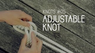 Knots Tutorial 05 Adjustable Knot [upl. by Oicor399]