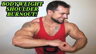 Intense 10 Minute At Home Shoulder Workout Bodyweight Finisher [upl. by Evangelist]