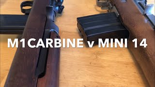 M1Carbine v Mini 14 [upl. by Vachil]