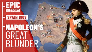 Napoleonic Wars Invasion of Spain 1808 [upl. by Aniar329]