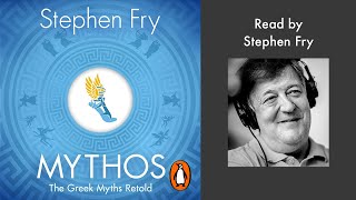 Mythos by Stephen Fry  Read by Stephen Fry  Penguin Audiobooks [upl. by Girhiny]