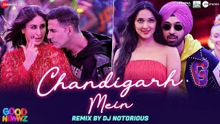 Chandigarh Mein Remix By DJ Notorious  Good Newwz  Akshay Kareena Diljit Kiara [upl. by Allac708]