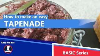 How to make an easy Tapenade [upl. by Dremann273]